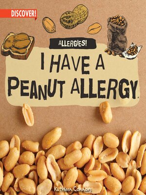 cover image of I Have a Peanut Allergy
